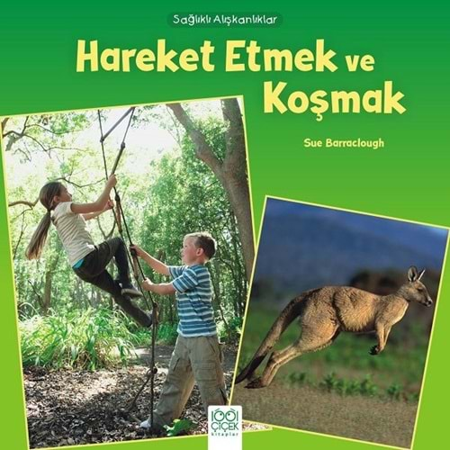 Hareket Etmek ve Koşmak