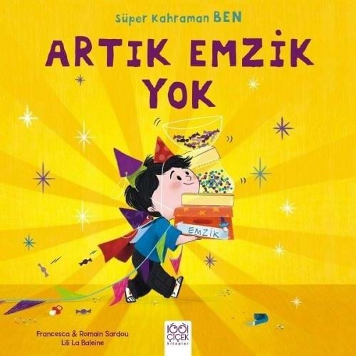 Süper Kahraman Ben - Artık Emzik Yok