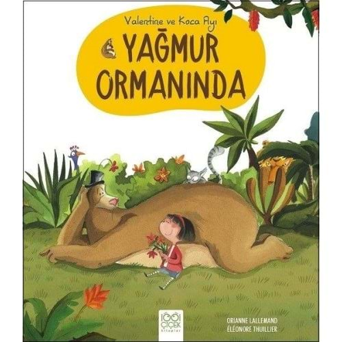 Valentine ve Koca Ayı Yağmur Ormanında