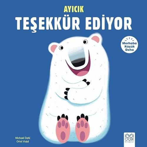 Ayıcık Teşekkür Ediyor