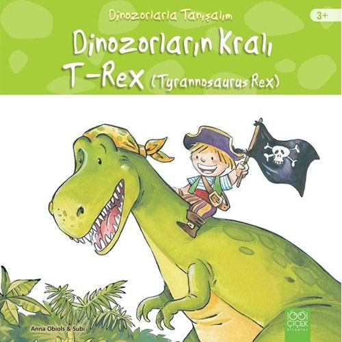 Dinozorların Kralı T-Rex (Tyrannosaurus Rex)