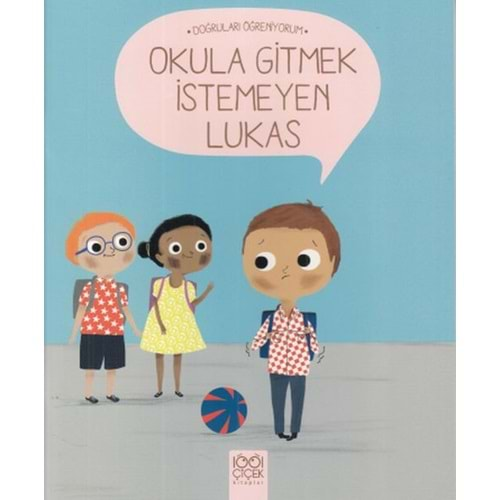 Okula Gitmek İstemeyen Lukas