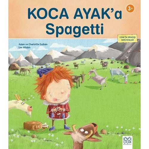 Koca Ayak'a Spagetti - Cenk'in Sıradışı Serüvenleri