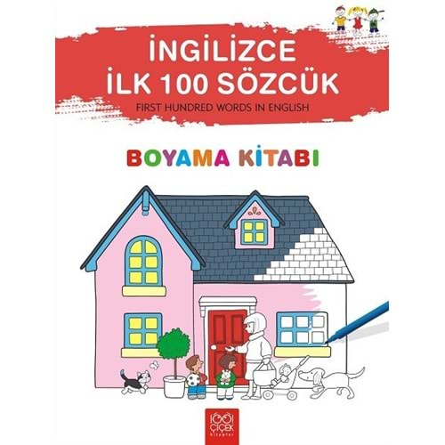 İngilizce İlk 100 Sözcük Boyama Kitabı