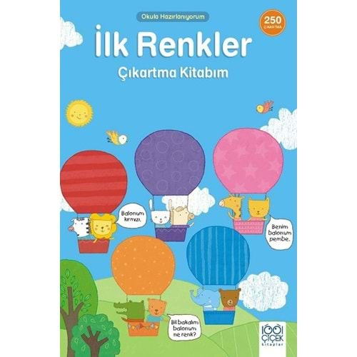 İlk Renkler Çıkartma Kitabım - 250 Çıkartma