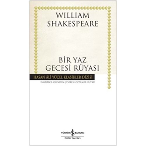 Bir Yaz Gecesi Rüyası - Hasan Ali Yücel Klasikleri