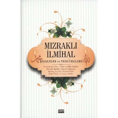 Mızraklı İlmihal Risaleler ve Tercümeleri (Renkli Baskı)(ciltli)