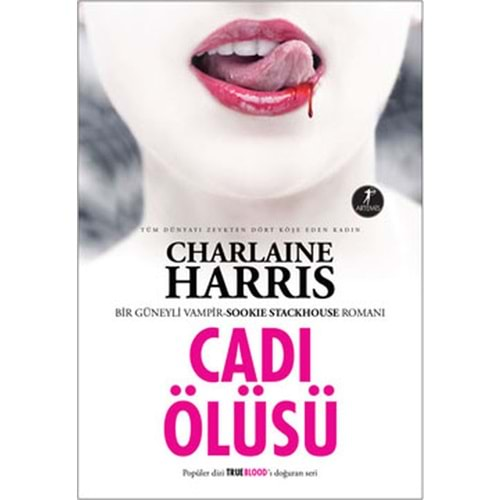 Sookie Stackhouse 04 Cadı Ölüsü