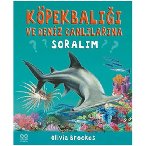 Köpek Balığına ve Diğer Deniz Canlılarına Soralım