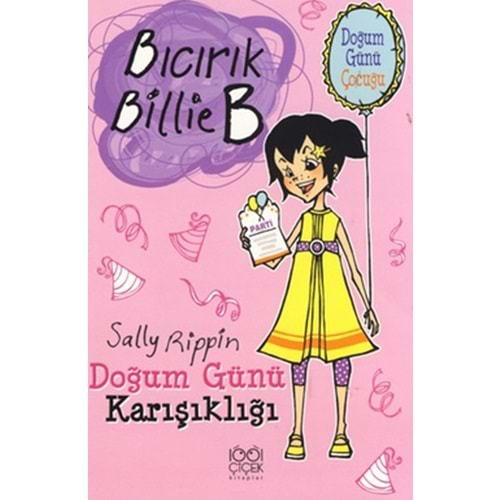 Bıcırık Billie B Doğum Günü Karışıklığı