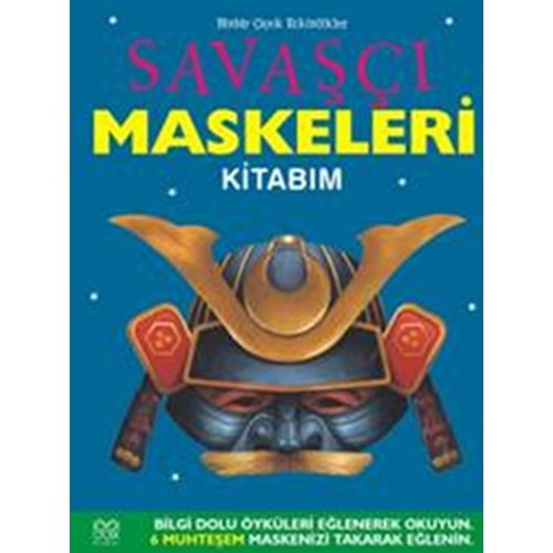 Savaşçı Maskeleri Kitabım