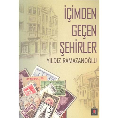 İçimden Geçen Şehirler