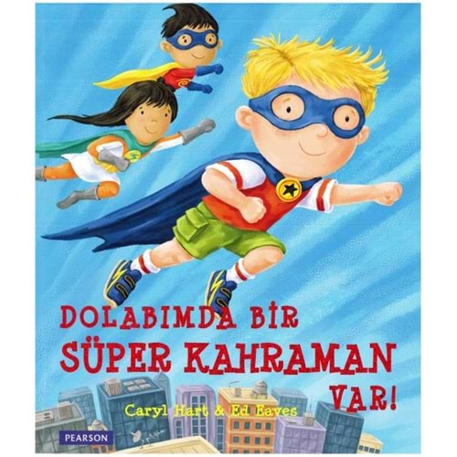 Dolabımda Bir Süper Kahraman Var