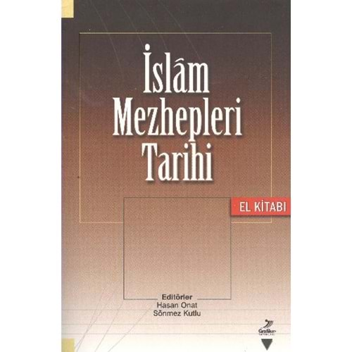 İslam Mezhepleri Tarihi El Kitabı