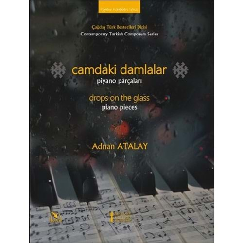 Camdaki Damlalar Piyano Parçaları