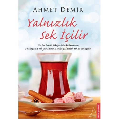 Yalnızlık Sek İçilir