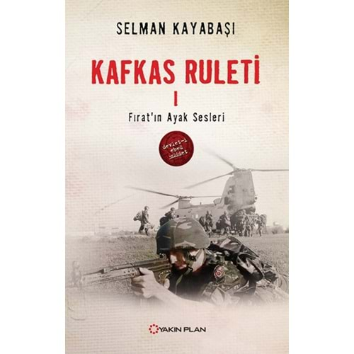 Kafkas Ruleti 1 Fırat'ın Ayak Sesleri