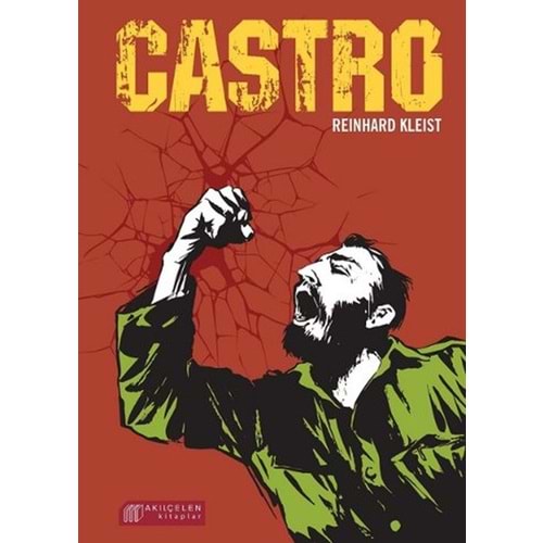 Fidel Castro - Resimlerle Küba Devrimi