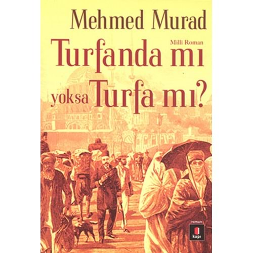 Turfanda mı yoksa Turfa mı?