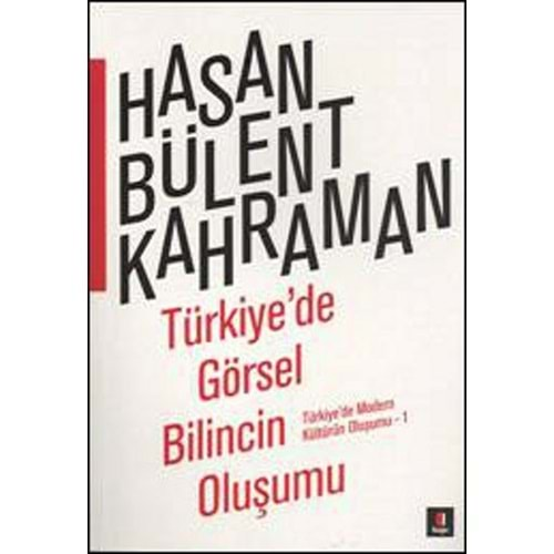 Türkiyede Görsel Bilincin Oluşumu