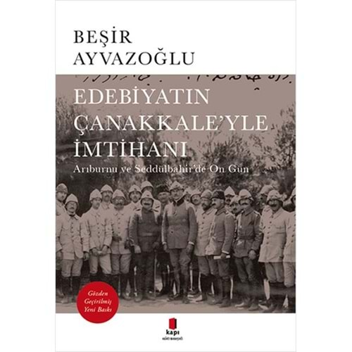 Edebiyatın Çanakkaleyle İmtihanı