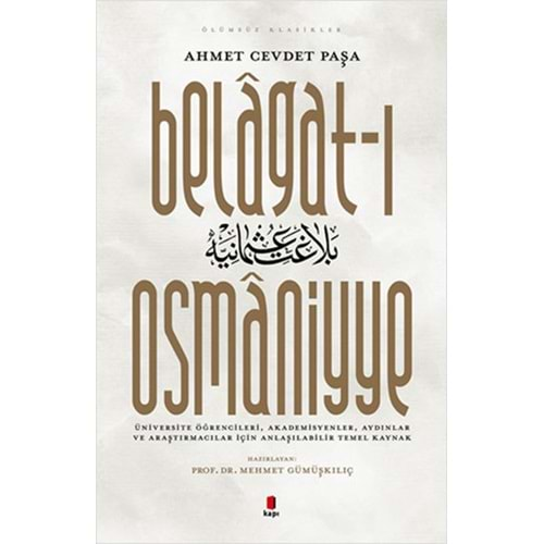 Belagat-ı Osmaniyye - Ölümsüz Klasikler