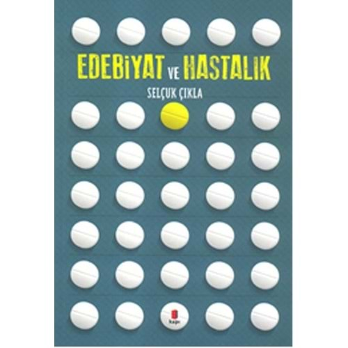 Edebiyat ve Hastalık