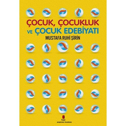 Çocuk Çocukluk ve Çocuk Edebiyatı