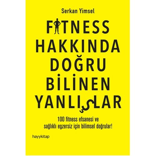 Fitness Hakkında Doğru Bilinen Yanlışlar