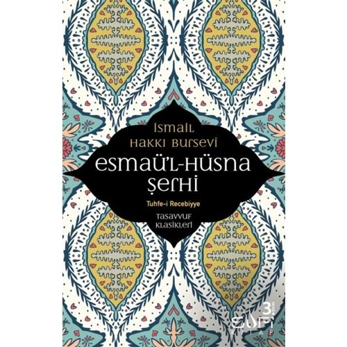 Esmaül Hüsna Şerhi