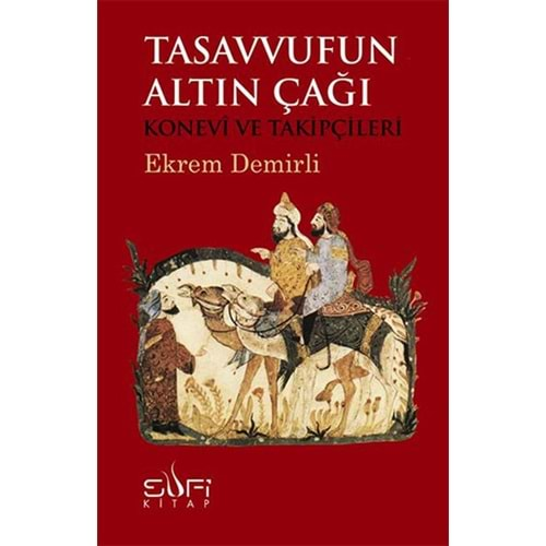 Tasavvufun Altın Çağı