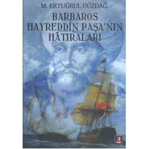 Barbaros Hayreddin Paşa'nın Hatıraları