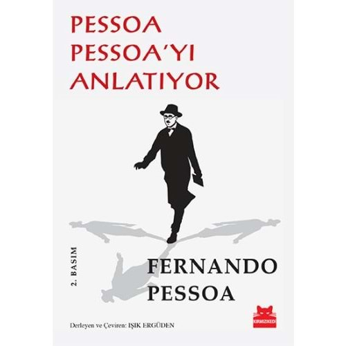 Pessoa Pessoa'yı Anlatıyor