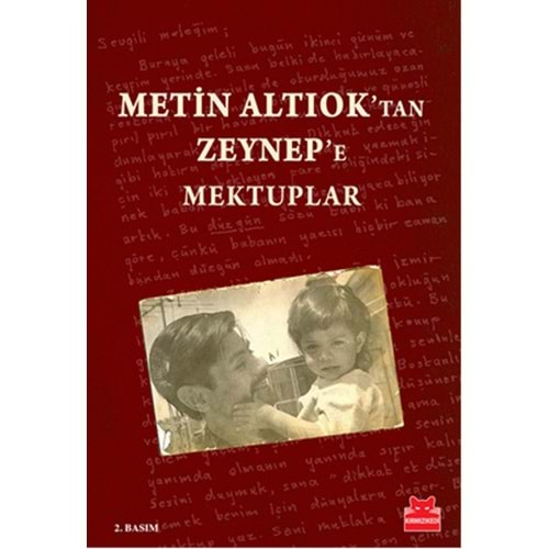 Metin Altıok'tan Zeynep'e Mektuplar