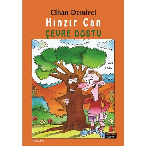 Hınzır Can Çevre Dostu Hınzır Can Maceraları Dizisi 1. Kitap