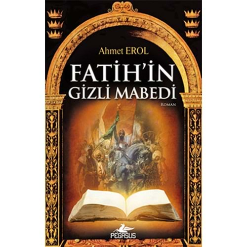 Fatih'in Gizli Mabedi