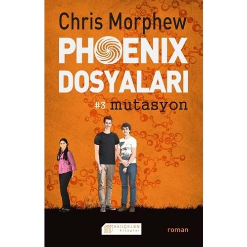 Phoenix Dosyaları: Mutasyon