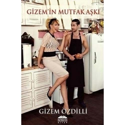 Gizem'in Mutfak Aşkı