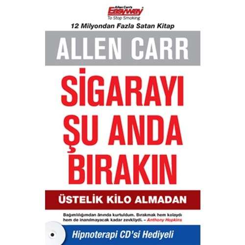 Sigarayı Şu Anda Bırakın Üstelik Kilo Almadan