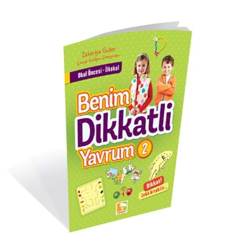 Benim Dikkatli Yavrum 2