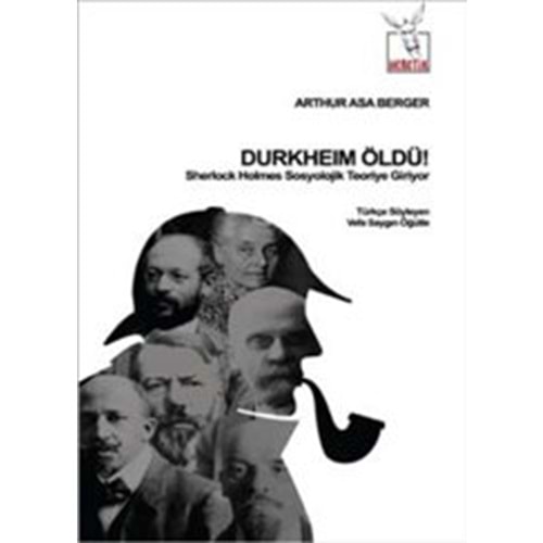 Durkheim Öldü! - Sherlock Holmes Sosyolojik Teoriye Giriyor