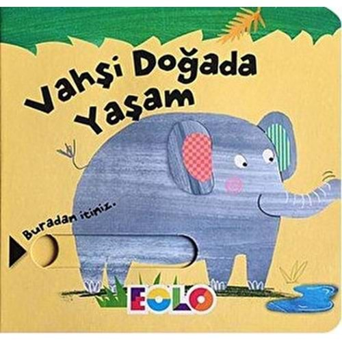 Sürgülü Kitaplar Vahşi Doğada Yaşam