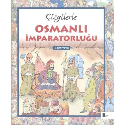 Çizgilerle Osmanlı İmparatorluğu