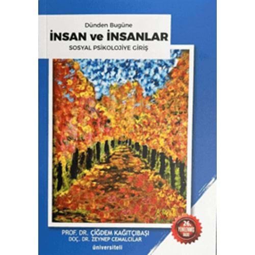 Dünden Bugüne İnsan ve İnsanlar - Sosyal Psikolojiye Giriş