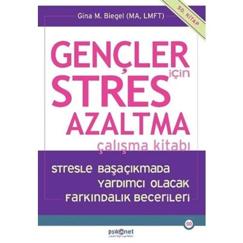 Gençler için Stres Azaltma Çalışma Kitabı