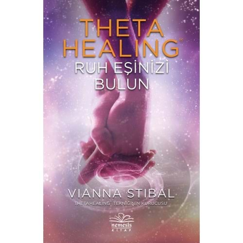 Theta Healing Ruh Eşinizi Bulun