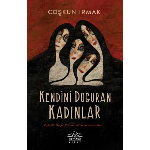 Kenidini Doğuran Kadınlar