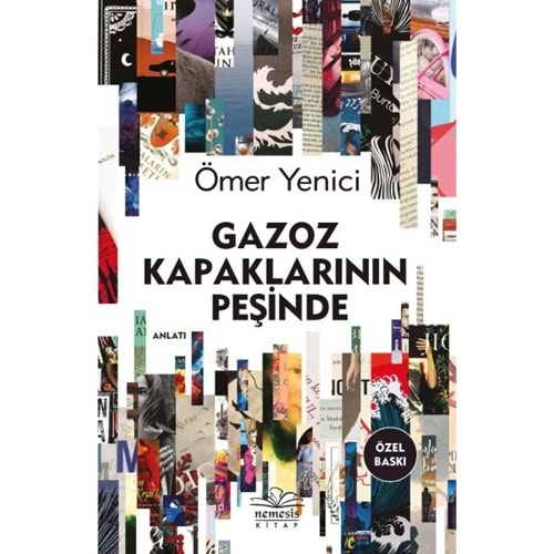 Gazoz Kapaklarının Peşinde Ciltli Özel Baskı