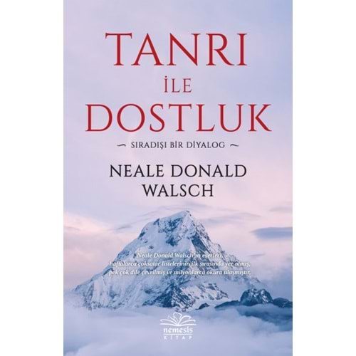 Tanrı ile Dostluk Sıradışı Bir Diyalog