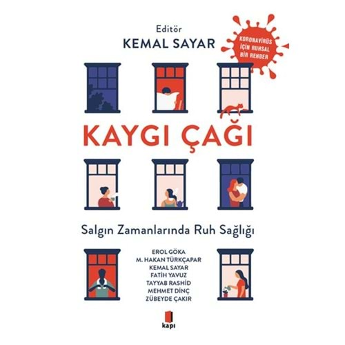 Kaygı Çağı - Salgın Zamanlarında Ruh Sağlığı